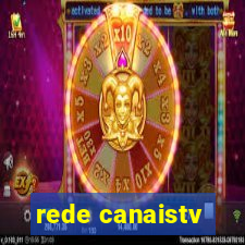 rede canaistv